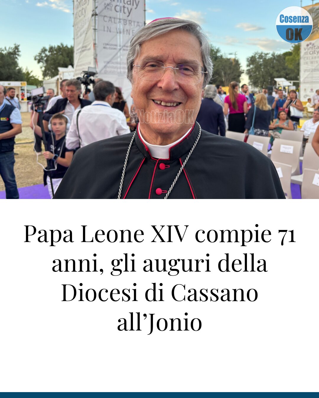 Papa Leone XIV compie 71 anni, gli auguri della Diocesi di Cassano all’Jonio