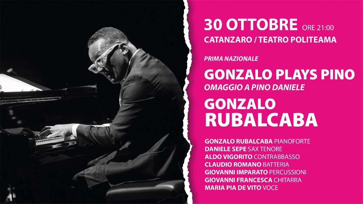 Gonzalo Rubalcaba omaggia Pino Daniele: “Gonzalo Plays Pino” a Catanzaro - Foto Uff. Stampa Comune di Catanzaro 