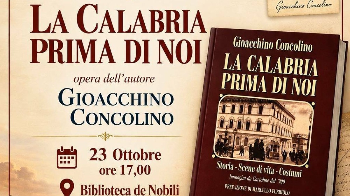 Catanzaro, un viaggio nella Calabria di ieri con il libro di Gioacchino Concolino - Foto Locandina Ufficiale 