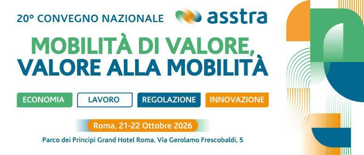 Convegno Nazionale Asstra, il valore della mobilità al centro del confronto tra istituzioni, imprese ed esperti - 
